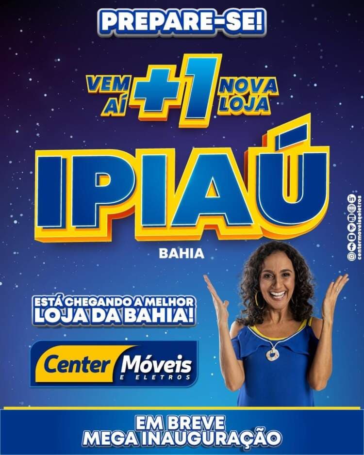 Ipiau: Center Móveis vai inaugurar mega loja na cidade