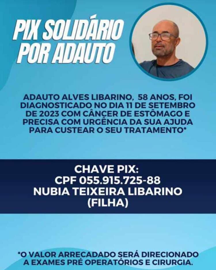 Pix Solidário por Adauto: População se une para ajudar Poçoense em seu tratamento.