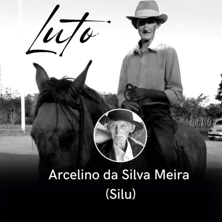 Patriarca da Família Meira no Sertão de Mirante, Morre Arcelino Silva Meira, o popular Silu.