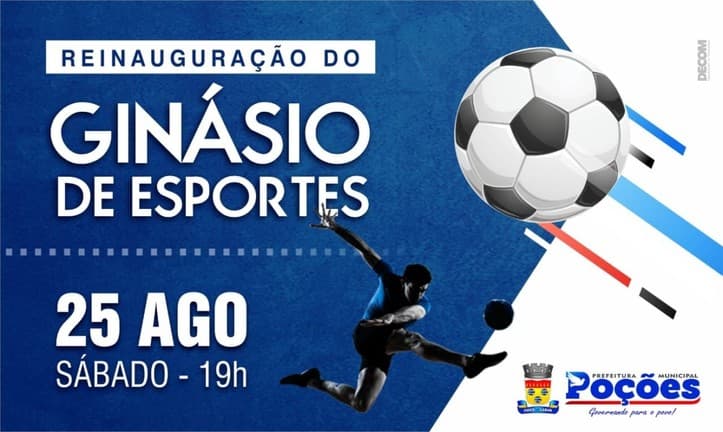Poções: Ginásio de Esportes de Poções será reinaugurado neste sábado (25)